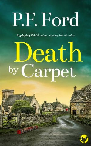 [Slater & Norman Mystery 01] • Death by Carpet